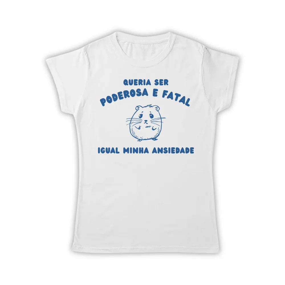 PODEROSA E FATAL