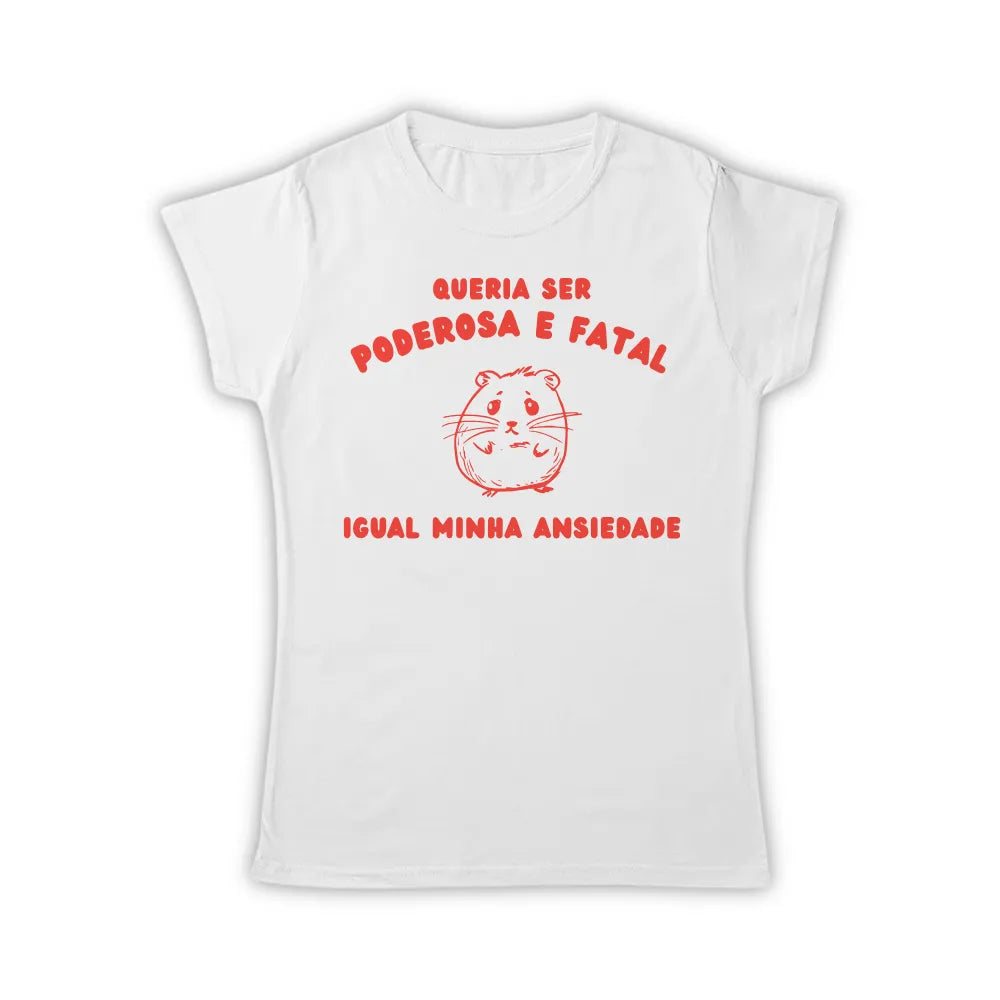 PODEROSA E FATAL