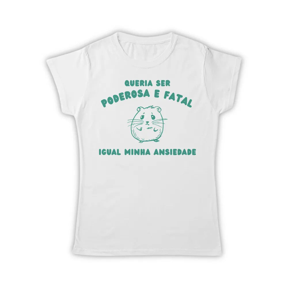 PODEROSA E FATAL