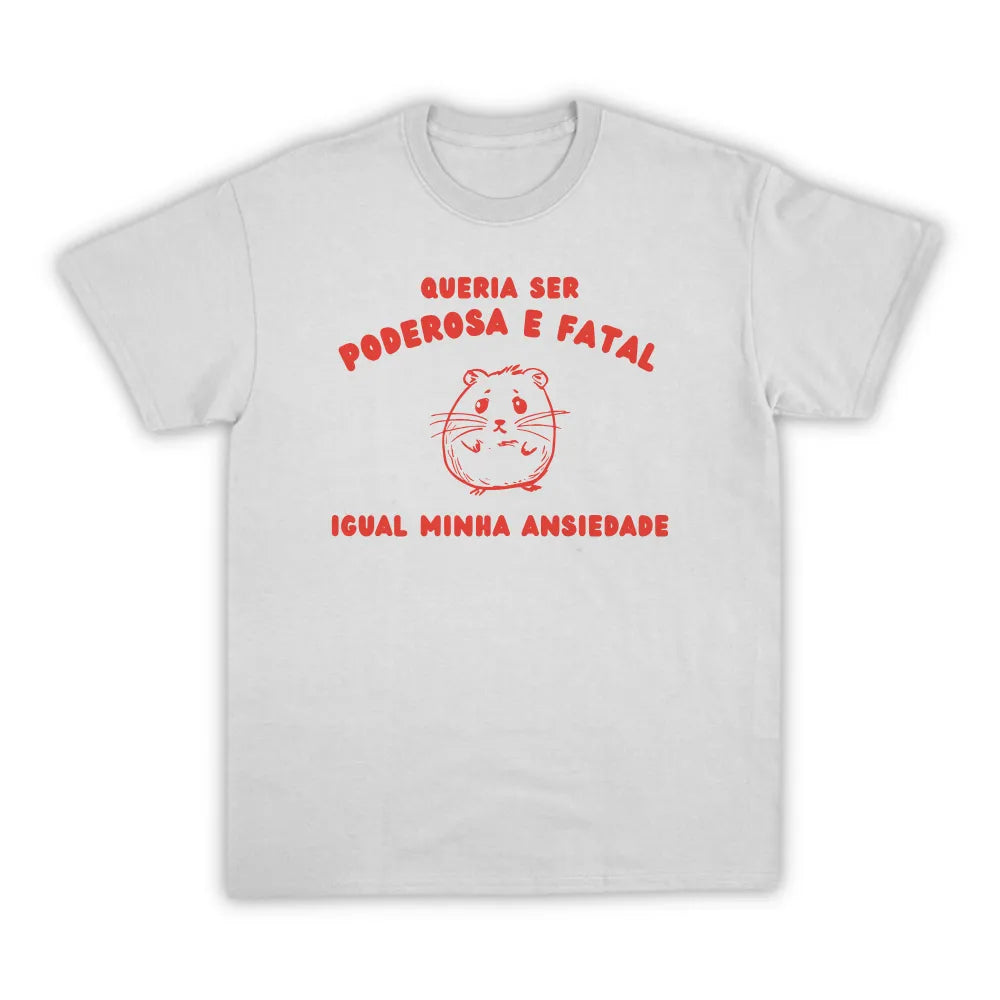 PODEROSA E FATAL