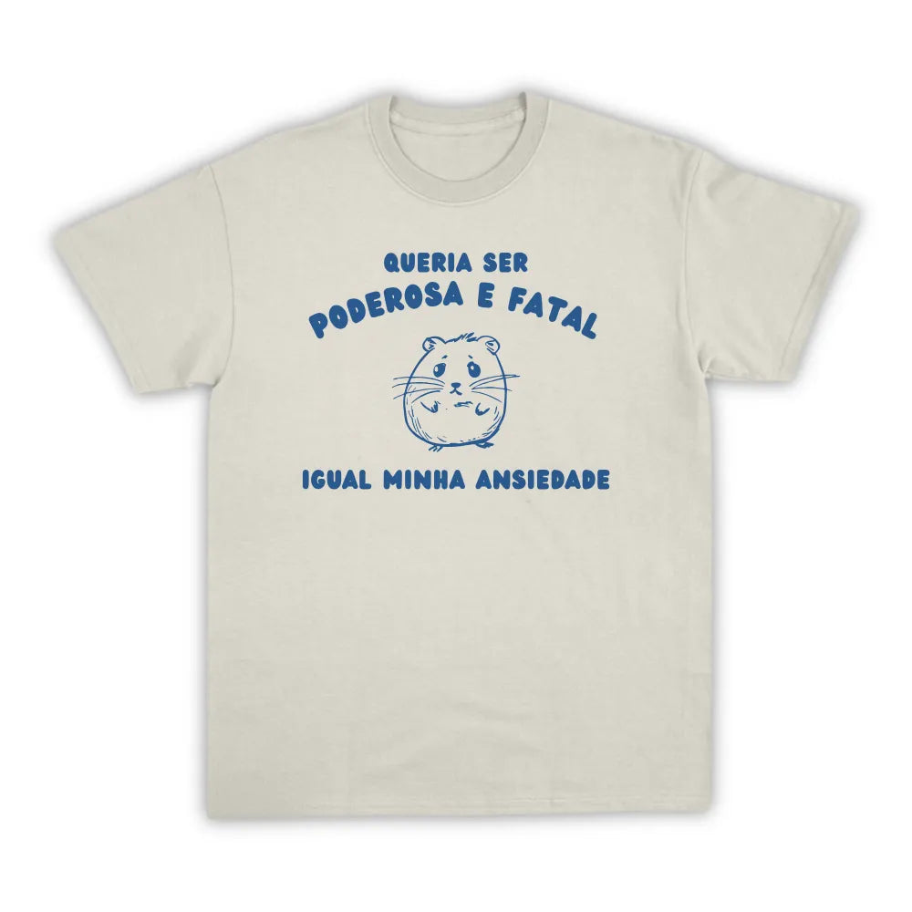 PODEROSA E FATAL