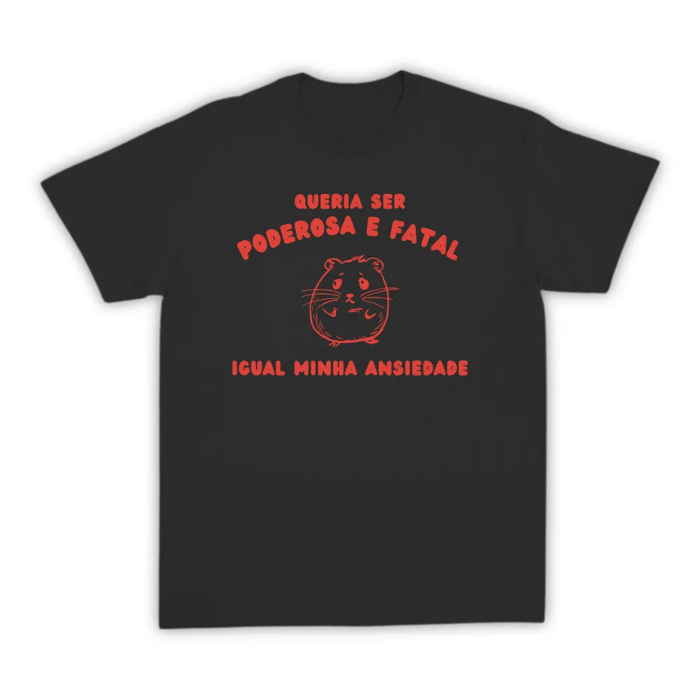 PODEROSA E FATAL