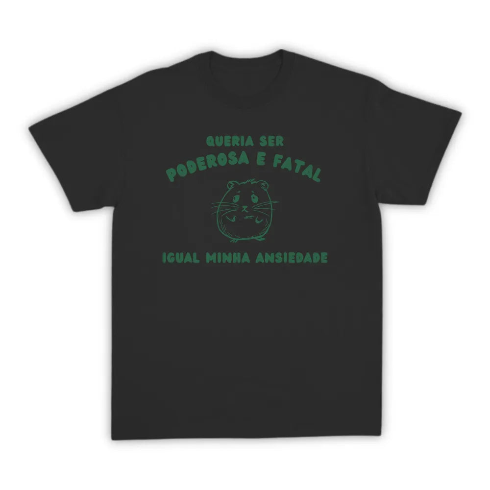 PODEROSA E FATAL