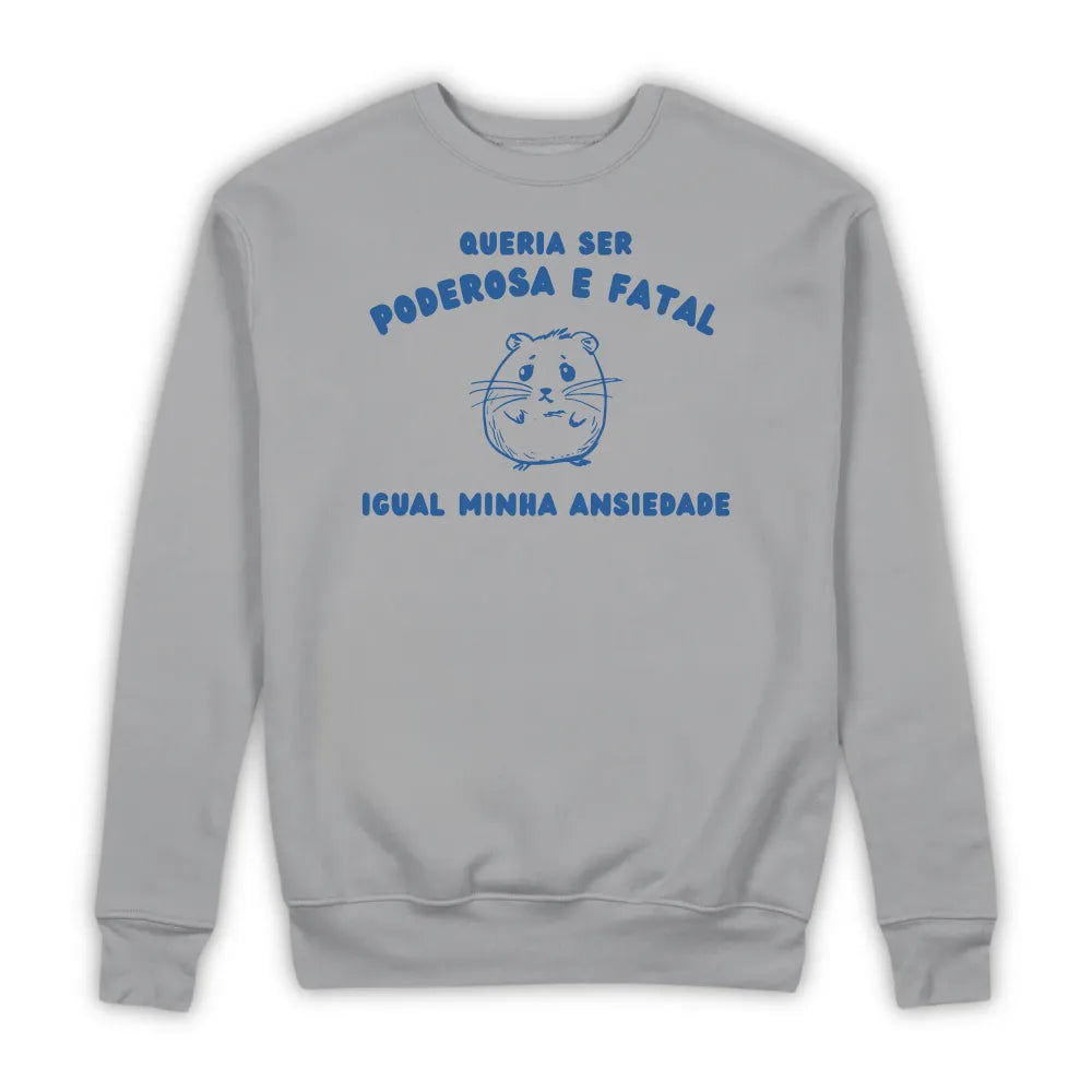 PODEROSA E FATAL