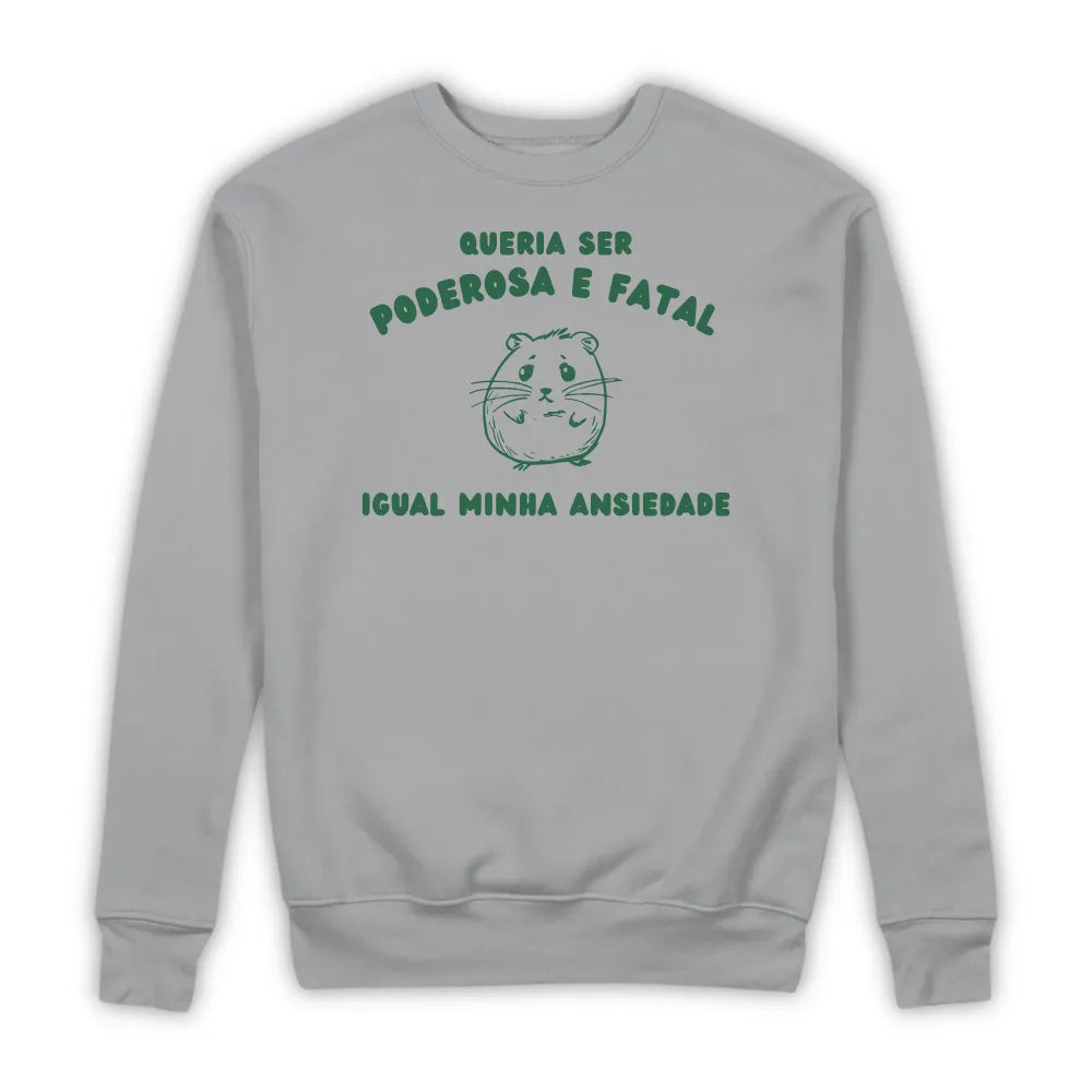 PODEROSA E FATAL