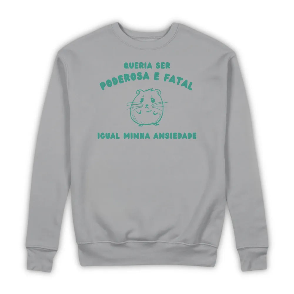PODEROSA E FATAL