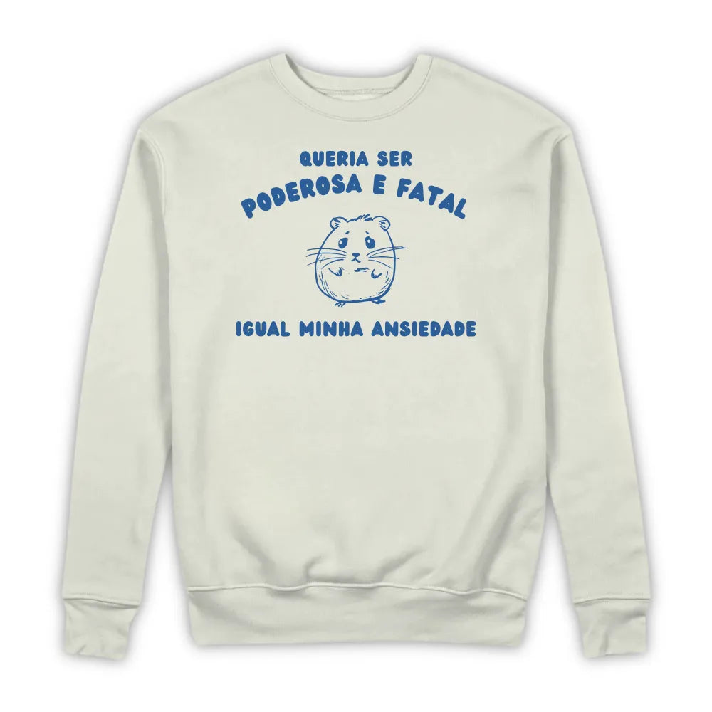 PODEROSA E FATAL