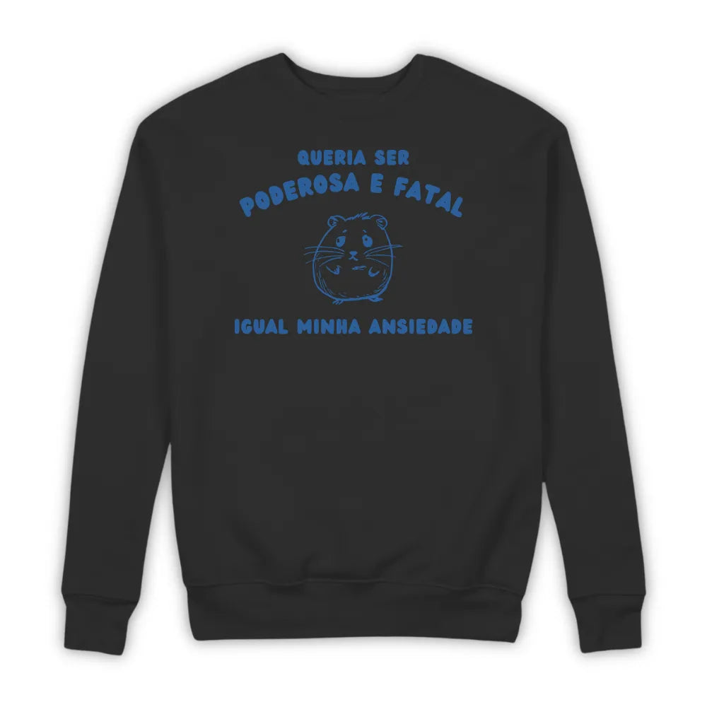 PODEROSA E FATAL