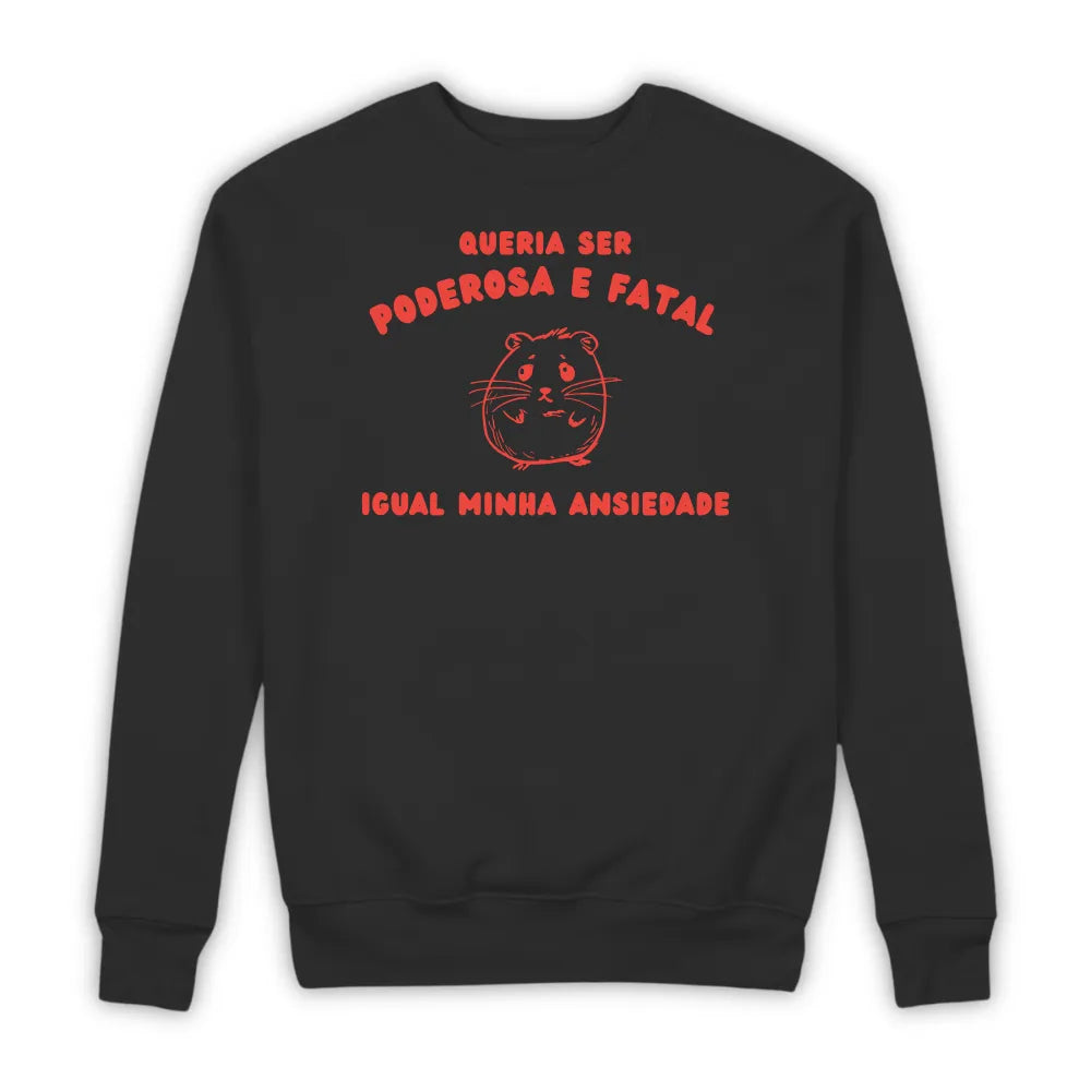 PODEROSA E FATAL