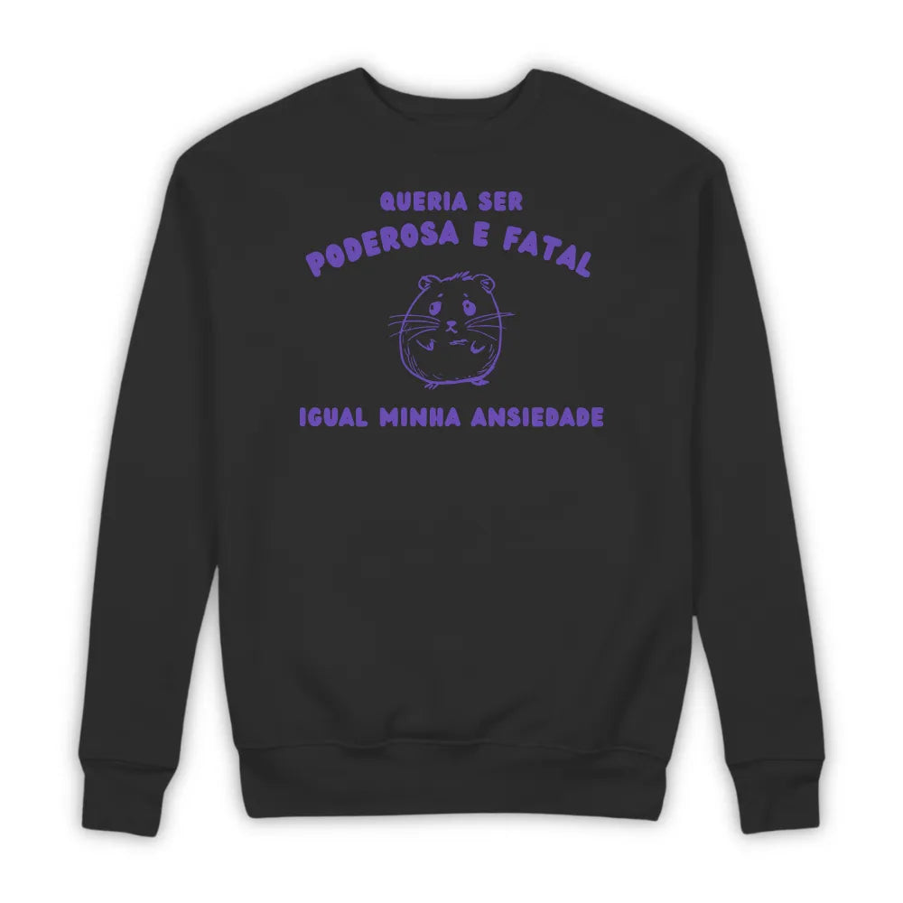 PODEROSA E FATAL