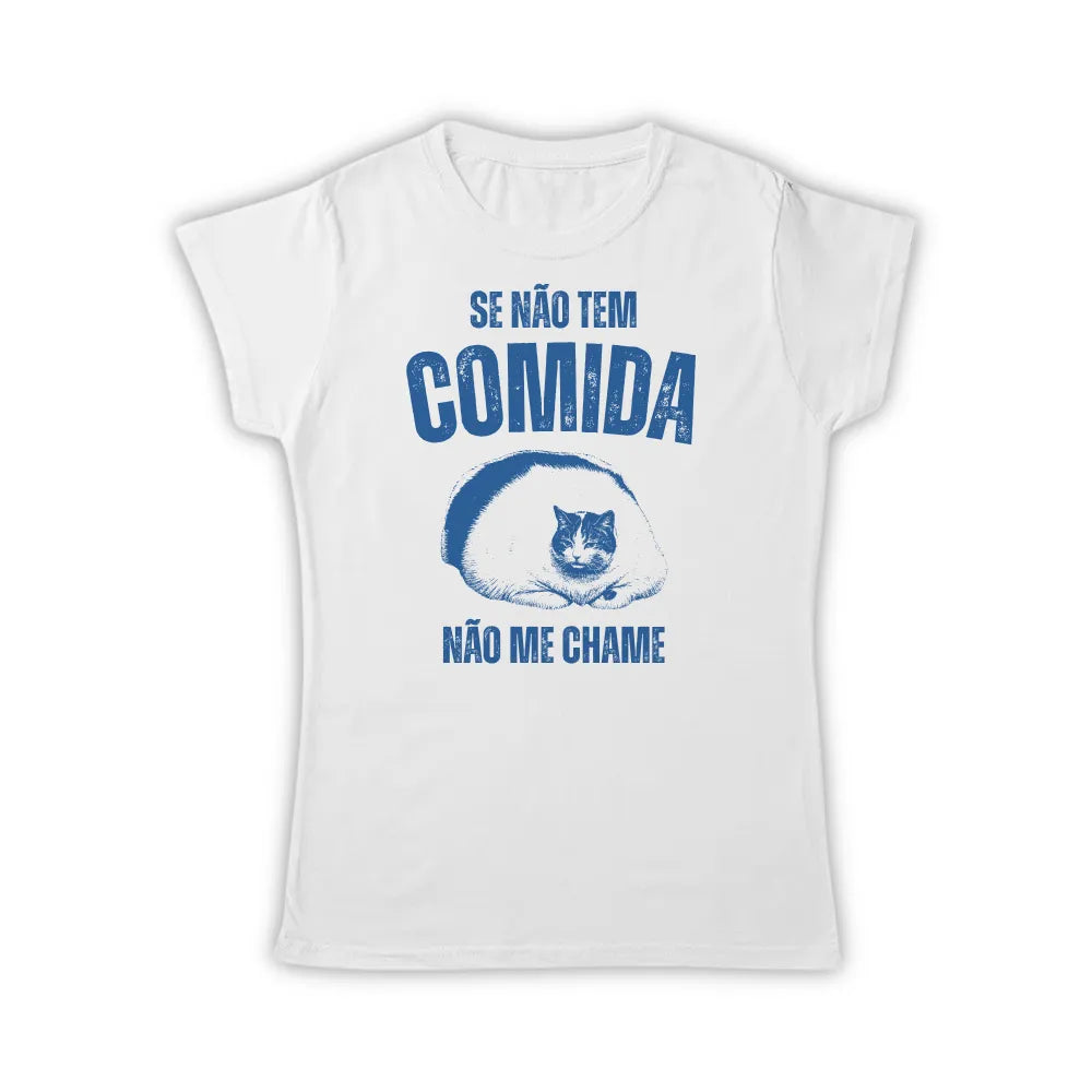 CADÊ A COMIDA