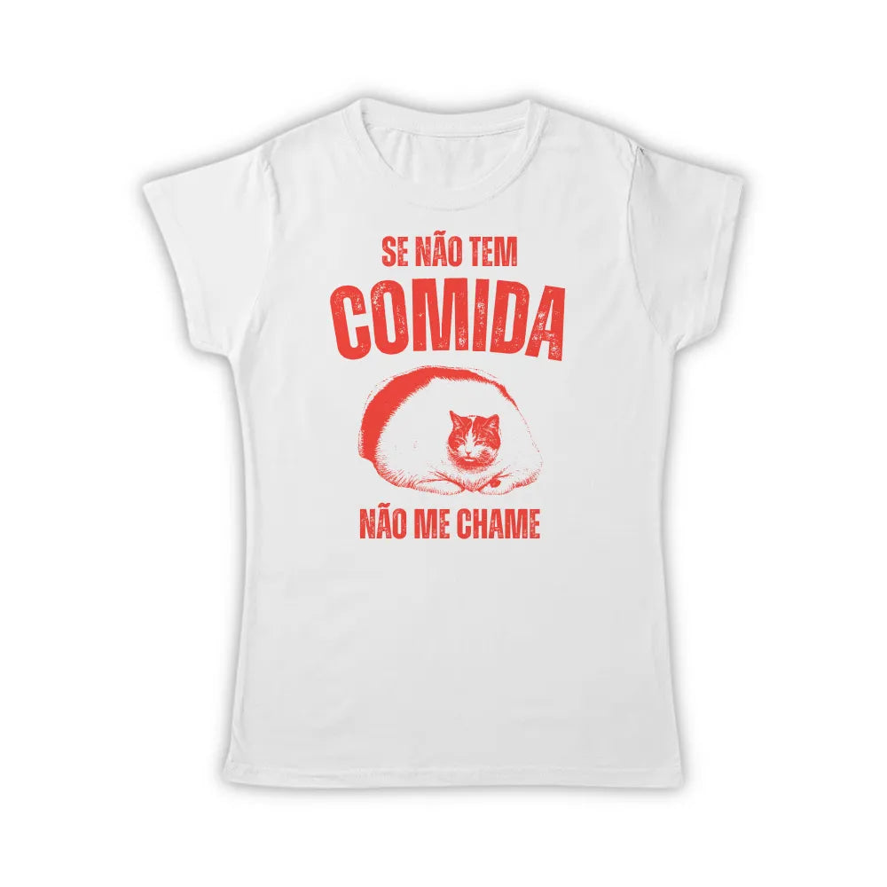 CADÊ A COMIDA