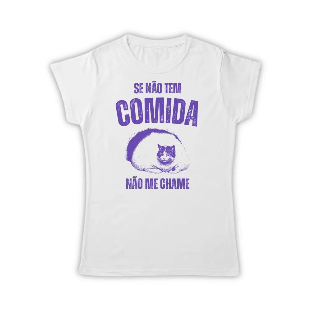 CADÊ A COMIDA