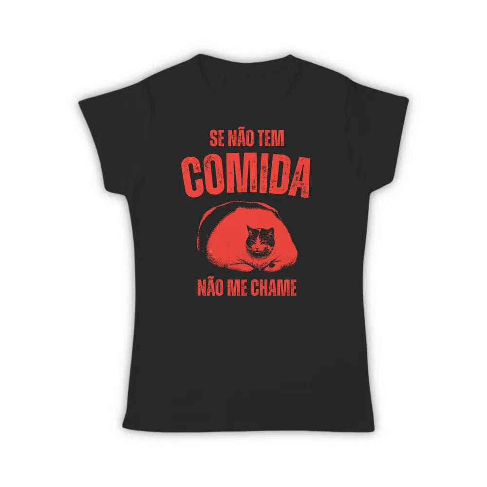 CADÊ A COMIDA