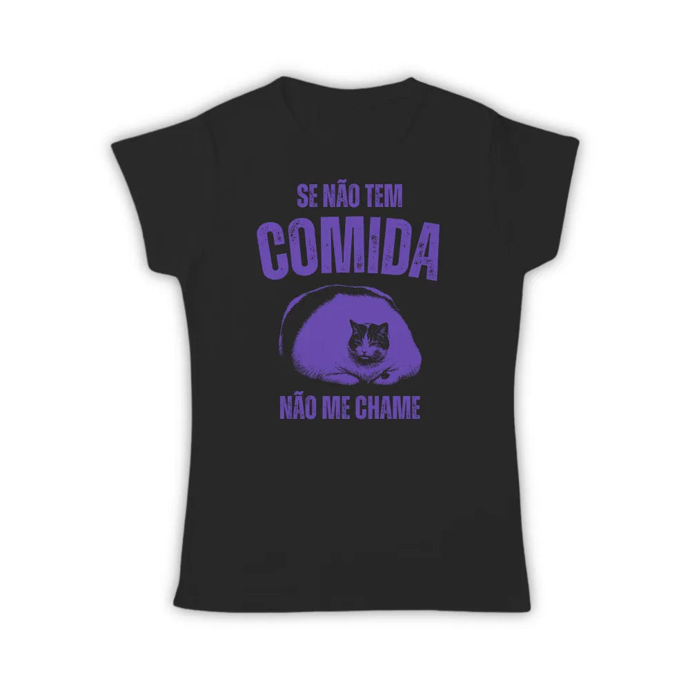 CADÊ A COMIDA