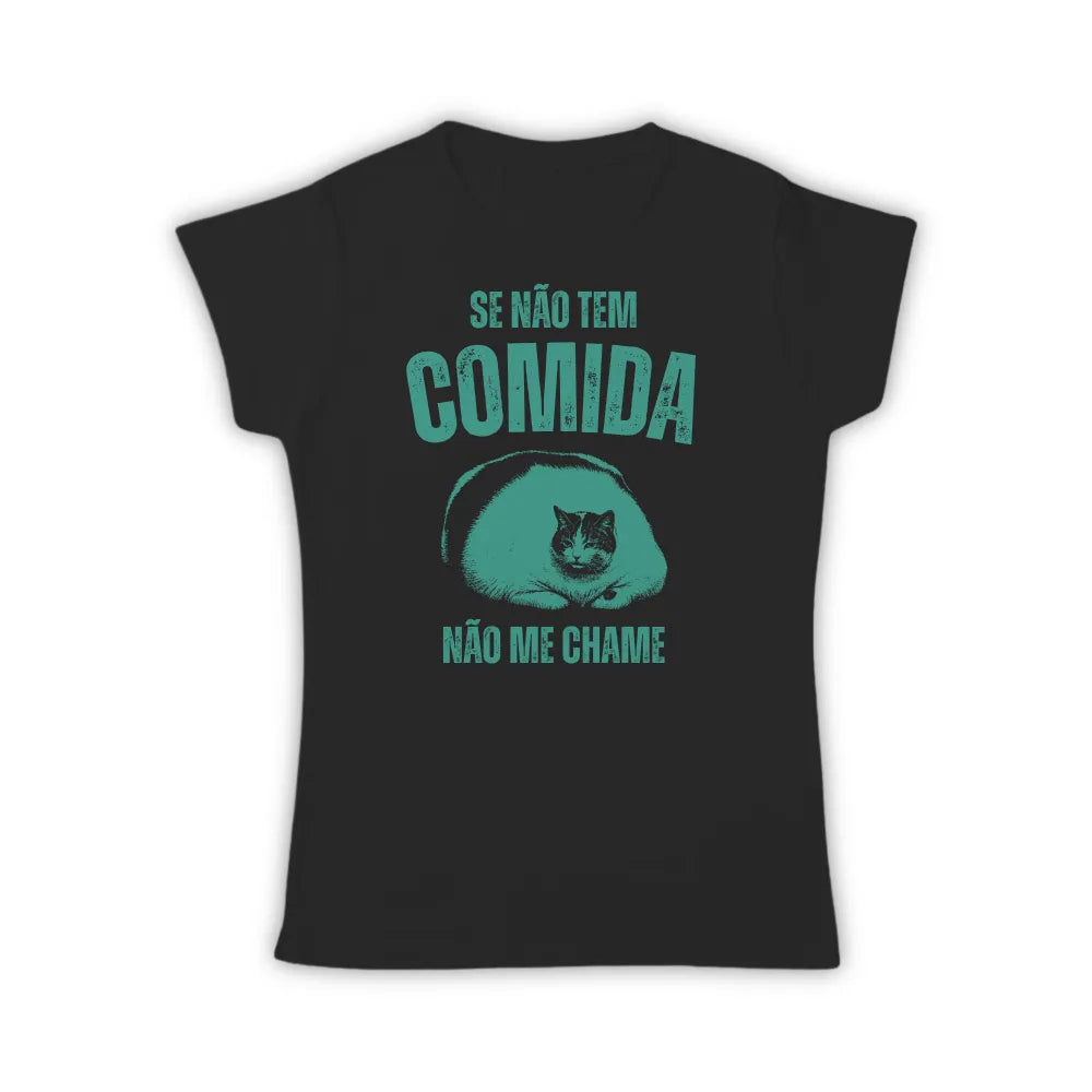 CADÊ A COMIDA