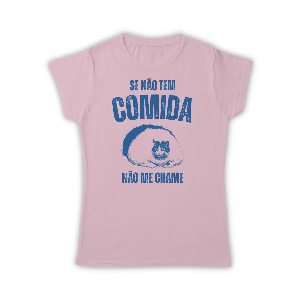 CADÊ A COMIDA