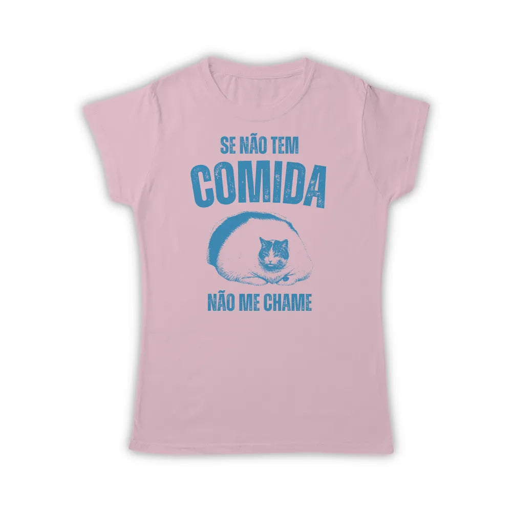 CADÊ A COMIDA