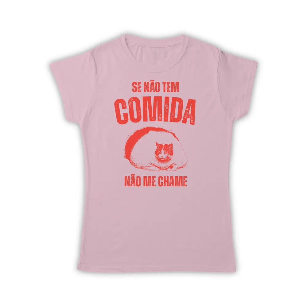 CADÊ A COMIDA