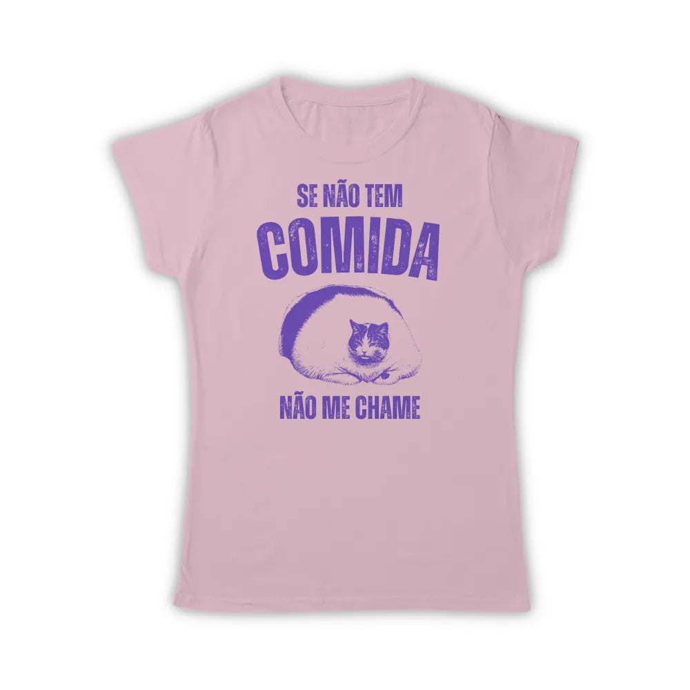 CADÊ A COMIDA