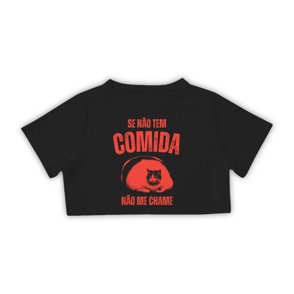 CADÊ A COMIDA