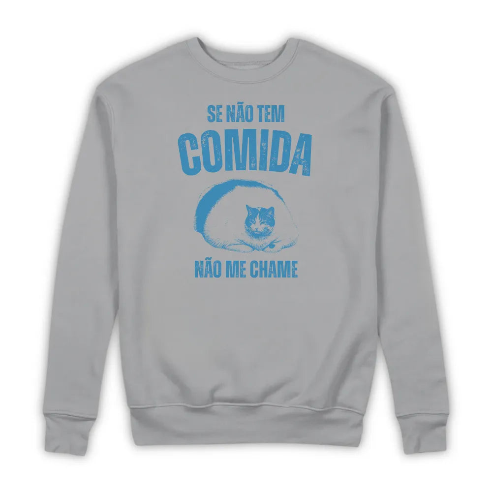 CADÊ A COMIDA