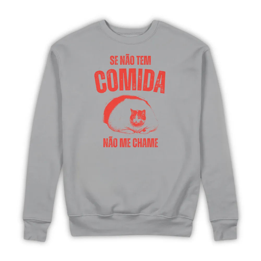 CADÊ A COMIDA