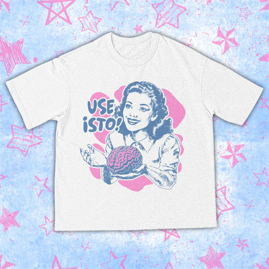 USE O CÉREBRO