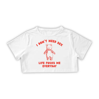 I DON'T NEED SEX