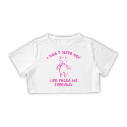 I DON'T NEED SEX