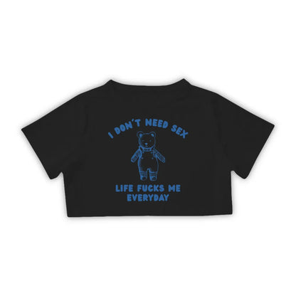 I DON'T NEED SEX