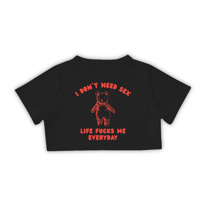 I DON'T NEED SEX