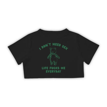I DON'T NEED SEX