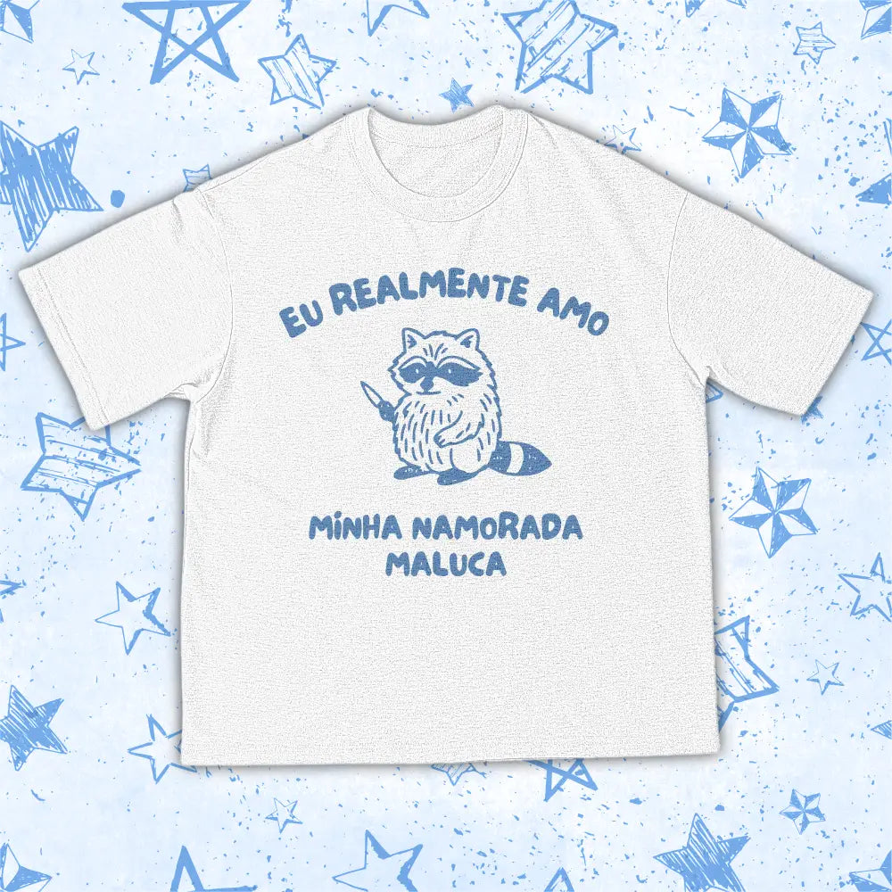 AMO MINHA MALUCA