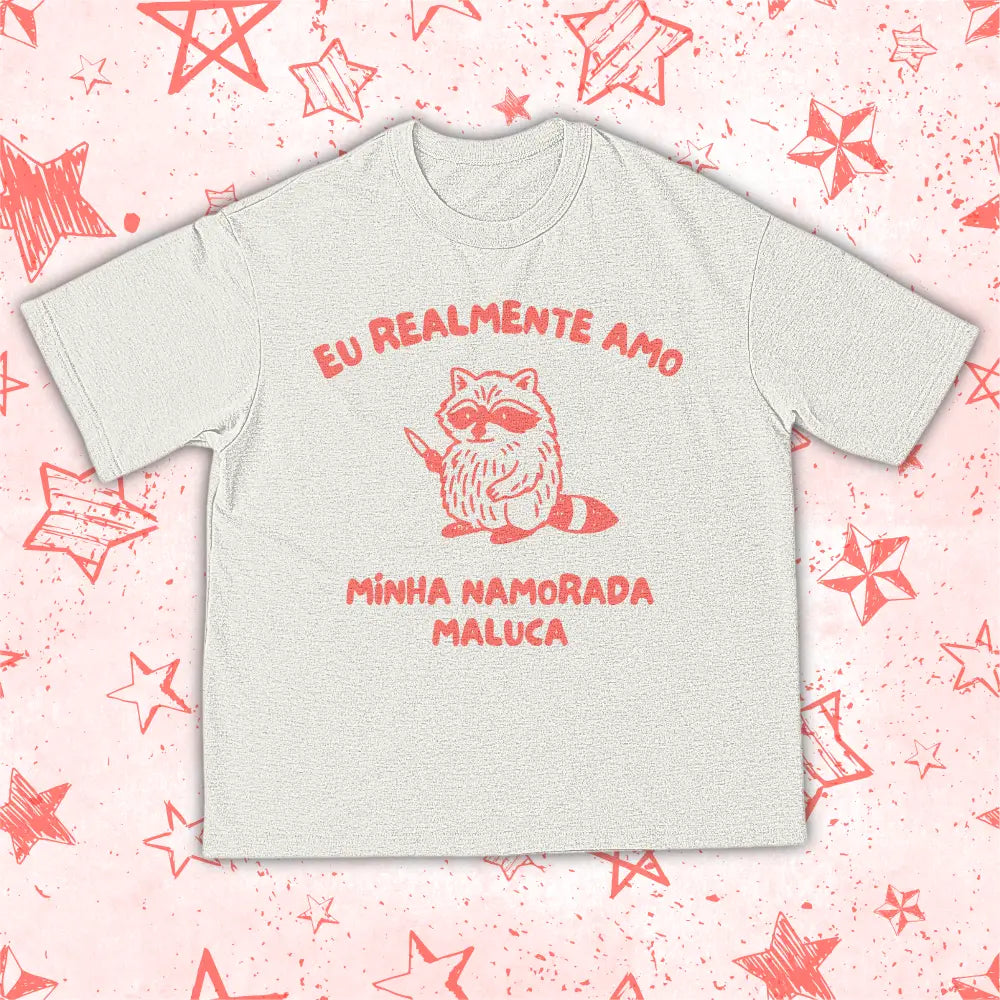 AMO MINHA MALUCA