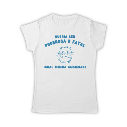 PODEROSA E FATAL