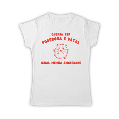 PODEROSA E FATAL