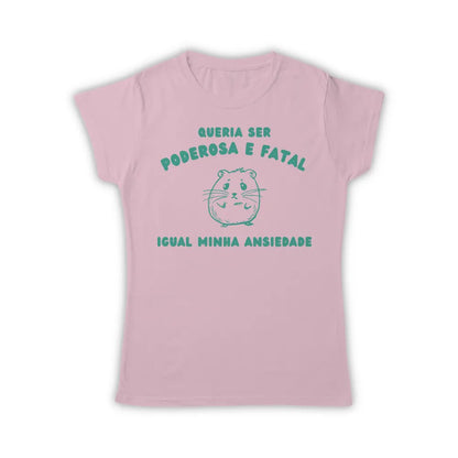 PODEROSA E FATAL
