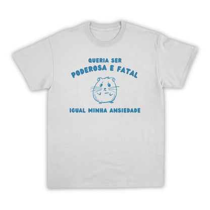 PODEROSA E FATAL