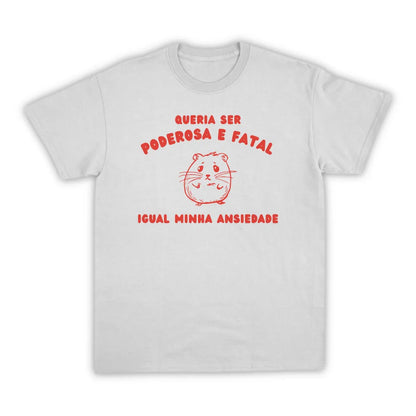 PODEROSA E FATAL