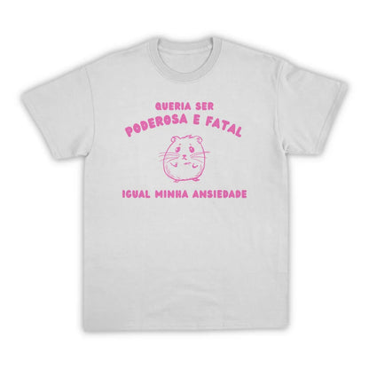 PODEROSA E FATAL