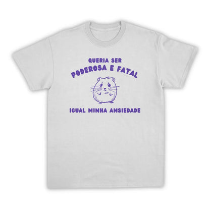 PODEROSA E FATAL