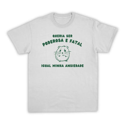 PODEROSA E FATAL