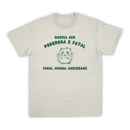 PODEROSA E FATAL