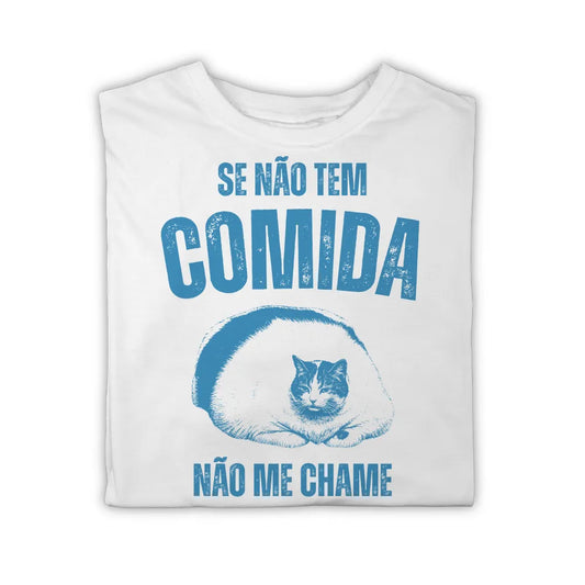 CADÊ A COMIDA