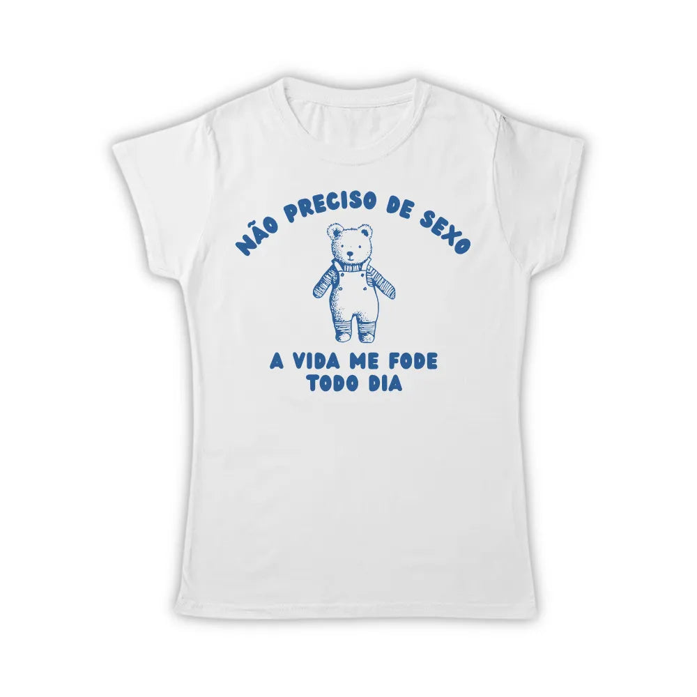 NÃO PRECISO DE SEXO