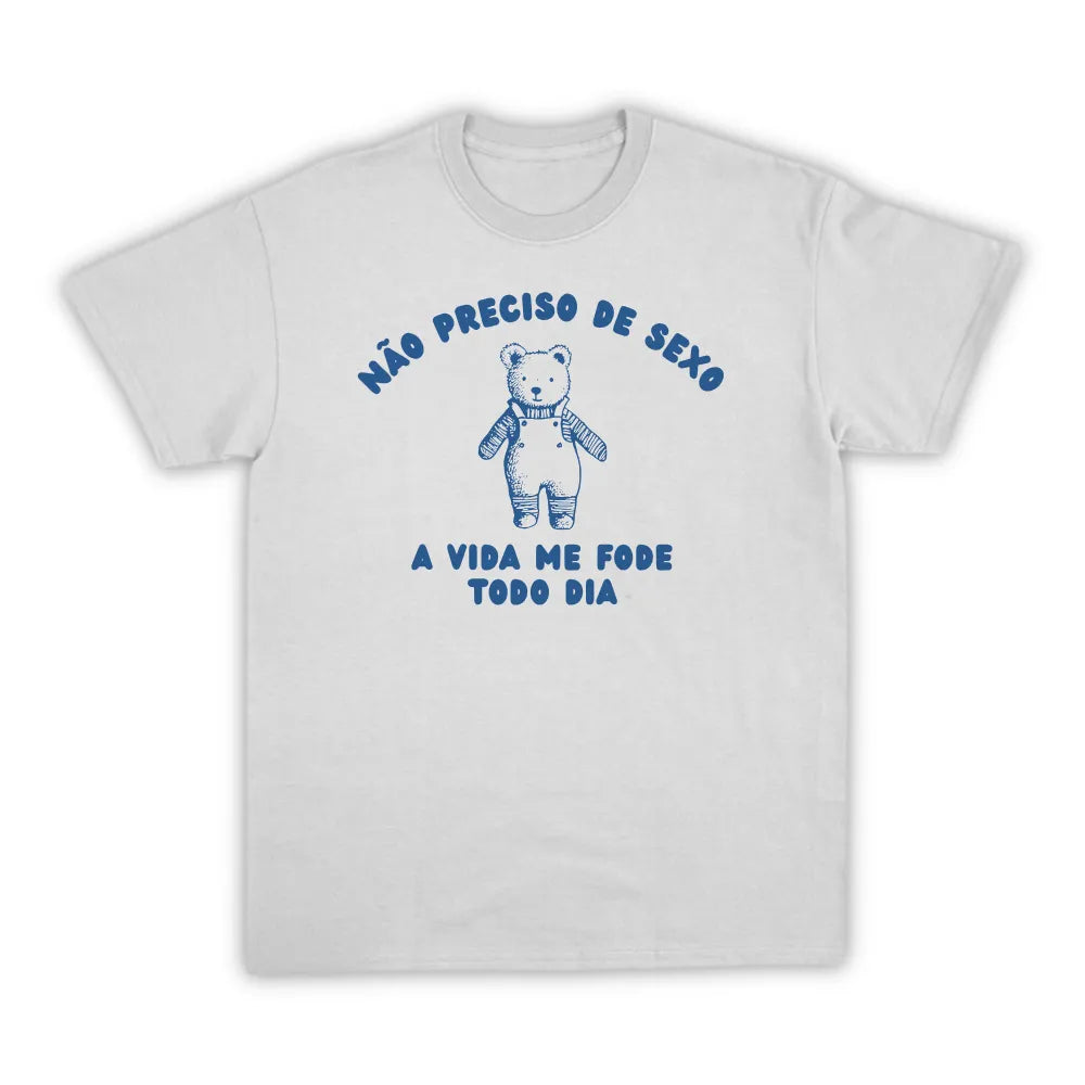 NÃO PRECISO DE SEXO