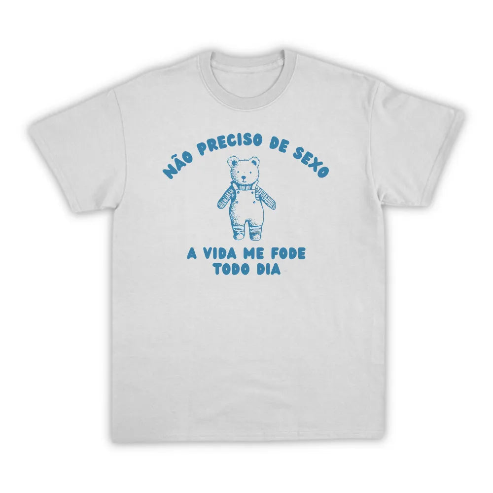 NÃO PRECISO DE SEXO