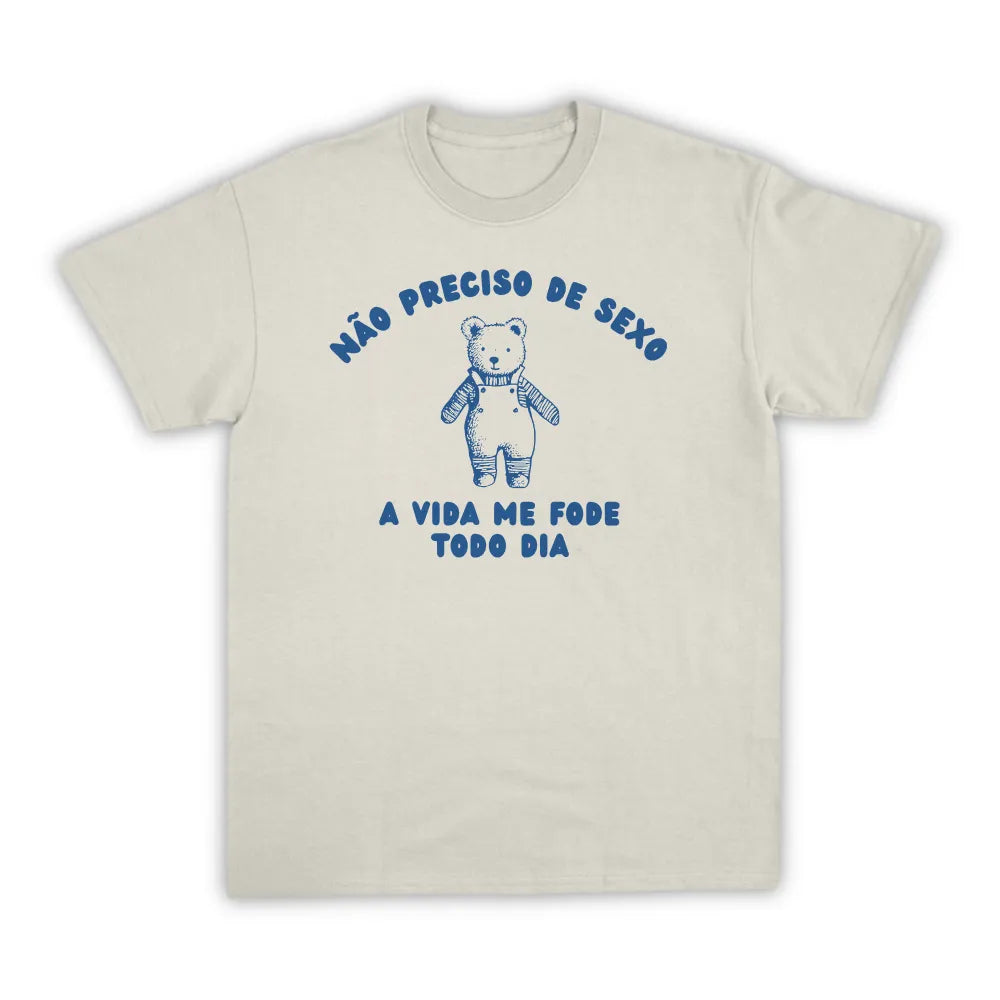 NÃO PRECISO DE SEXO