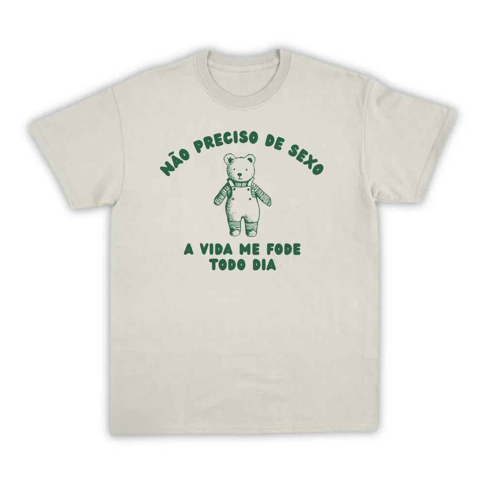NÃO PRECISO DE SEXO